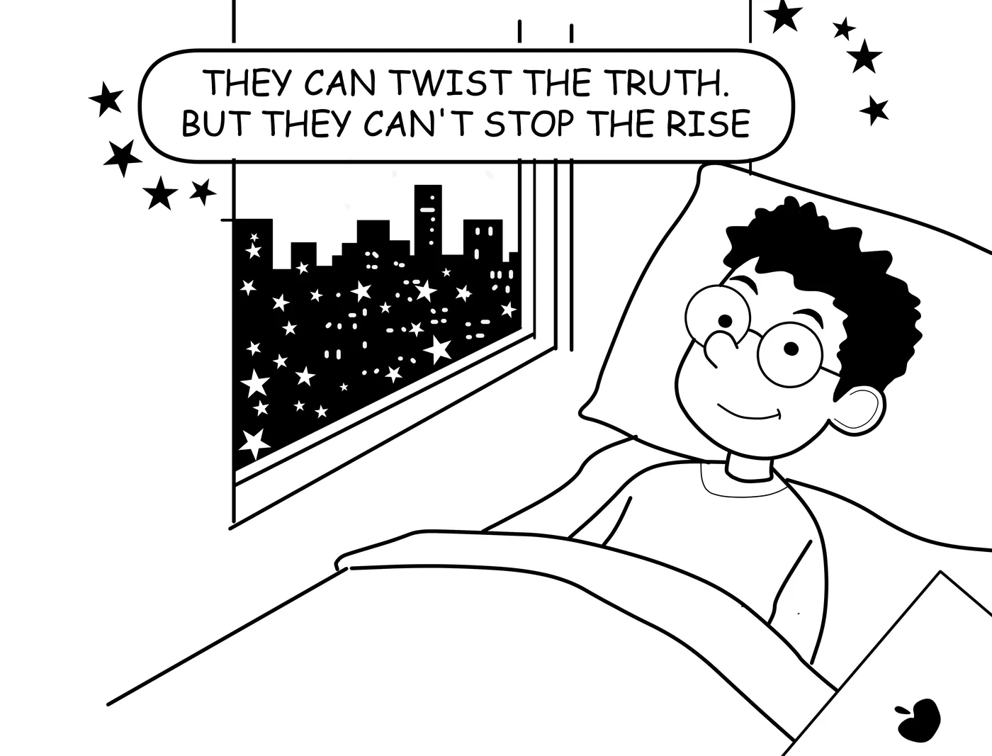 Joey lies awake looking at the city at night. The caption reads: they can twist the truth, but they can’t stop the rise.