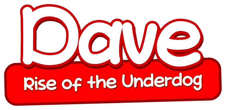 Dave. Rise of the Underdog